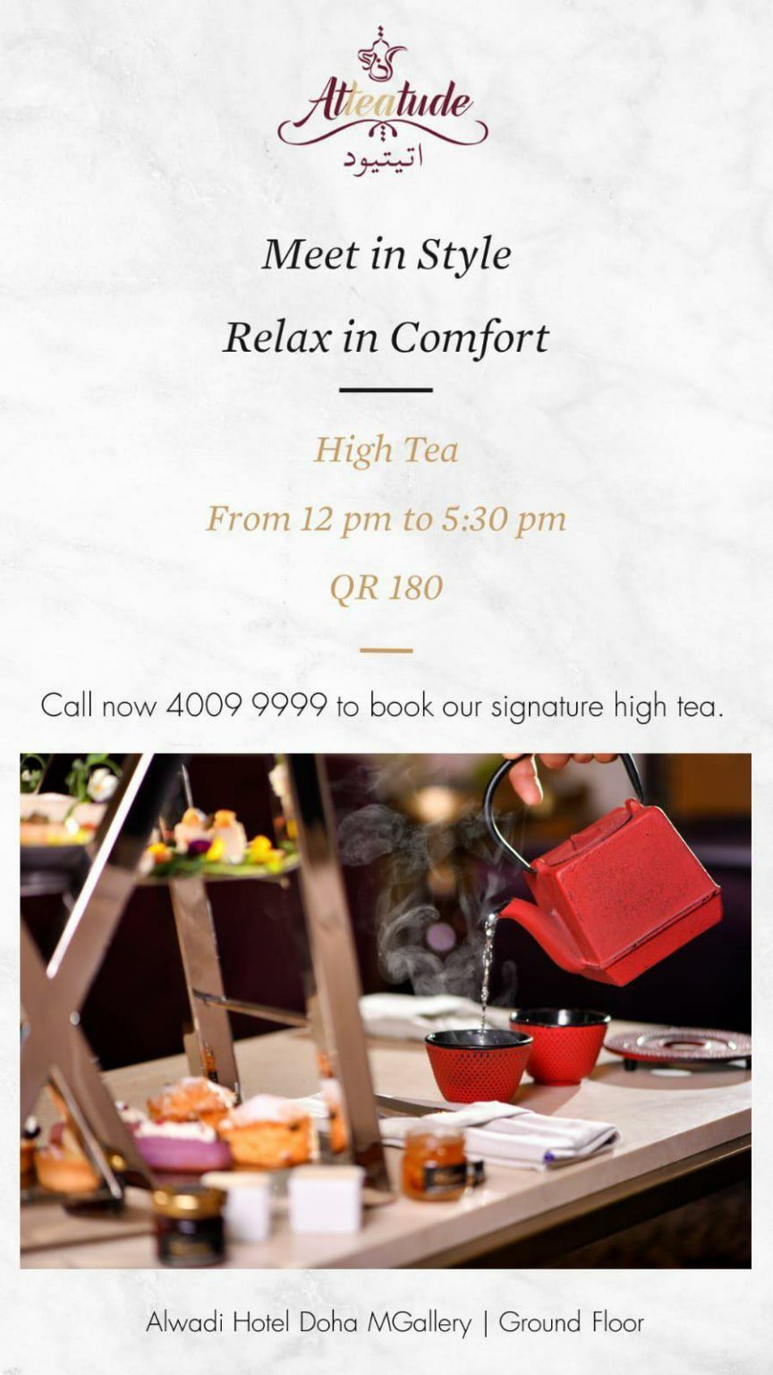 Guide to High Teas in Qatar New In Doha Inspiring You to Explore Qatar